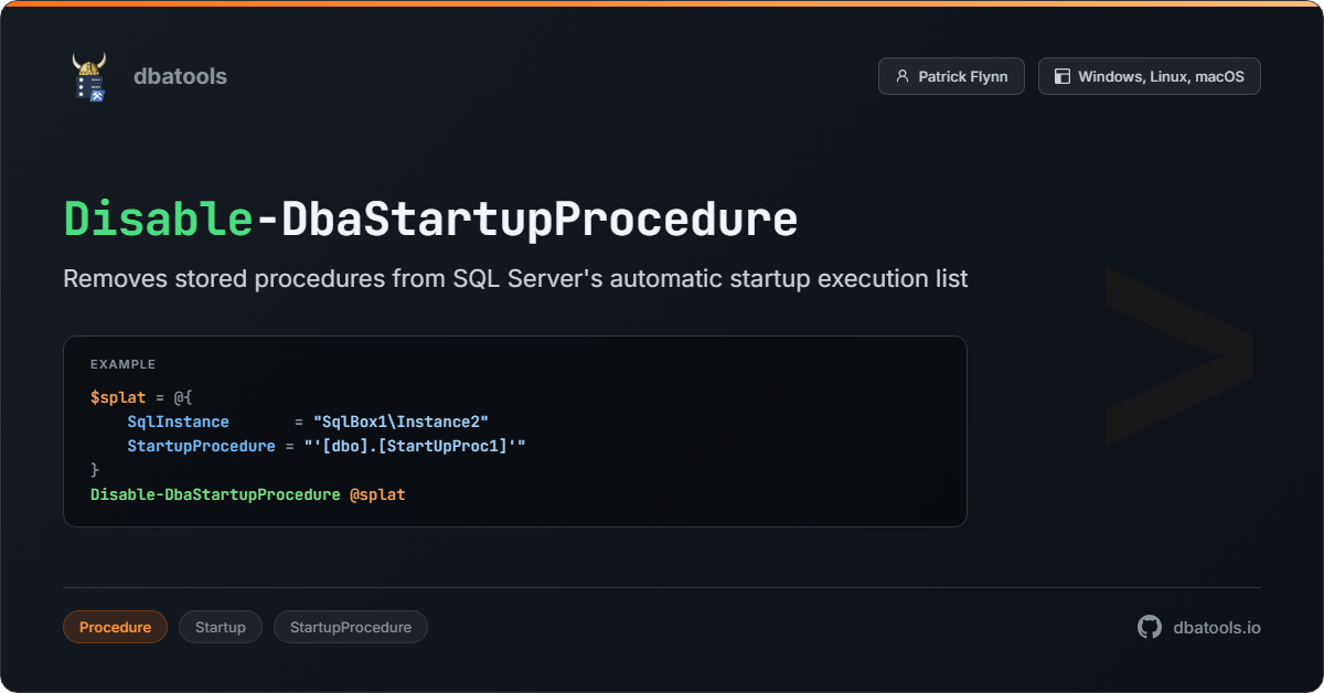 Disable-DbaStartupProcedure | dbatools | SQL Server automation with ...