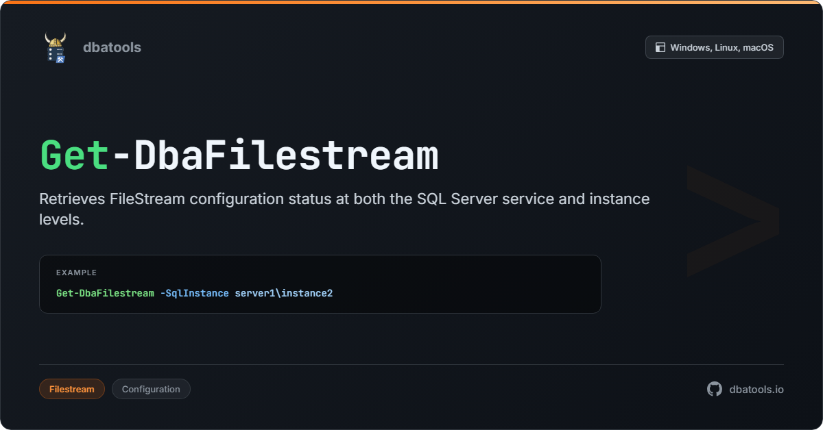 Get-DbaFilestream | dbatools | SQL Server automation with PowerShell