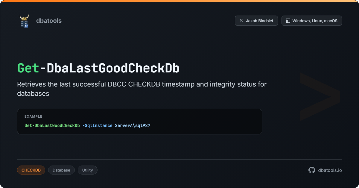 Get-DbaLastGoodCheckDb | dbatools | SQL Server automation with PowerShell