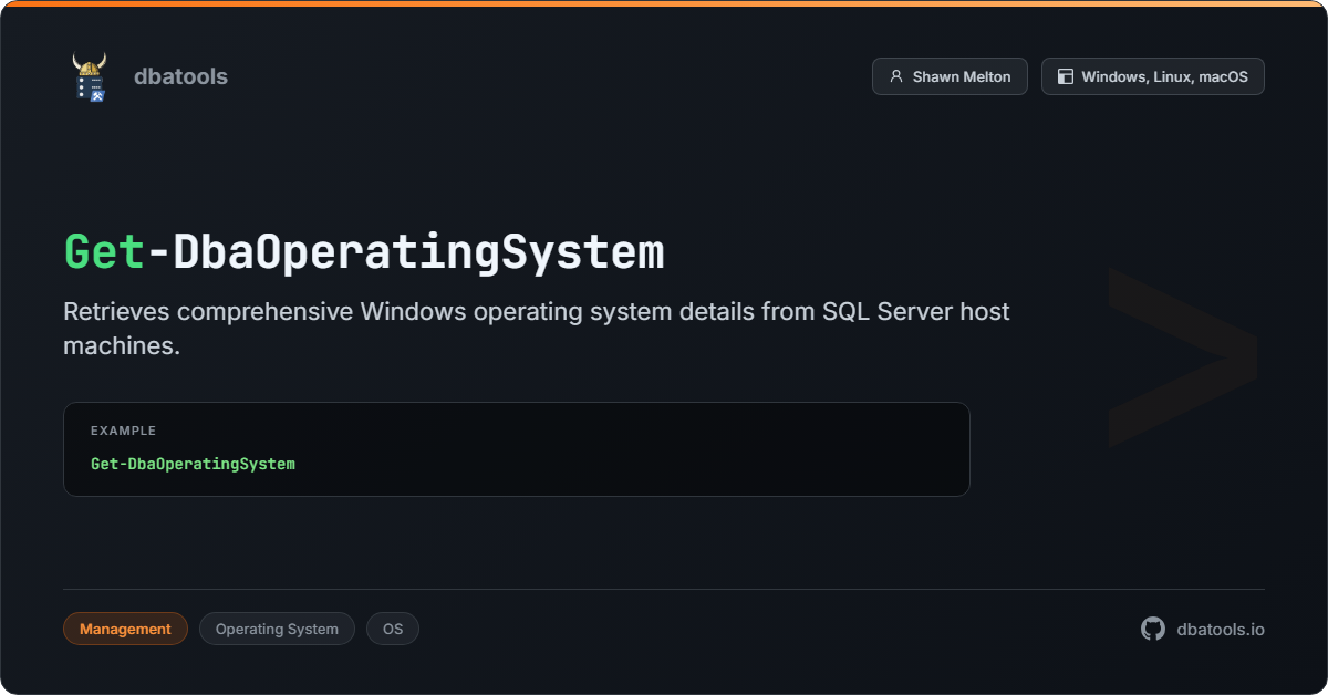 Get-DbaOperatingSystem | dbatools | SQL Server automation with PowerShell