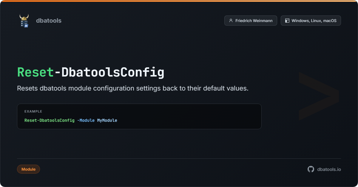 Reset-DbatoolsConfig | dbatools | SQL Server automation with PowerShell